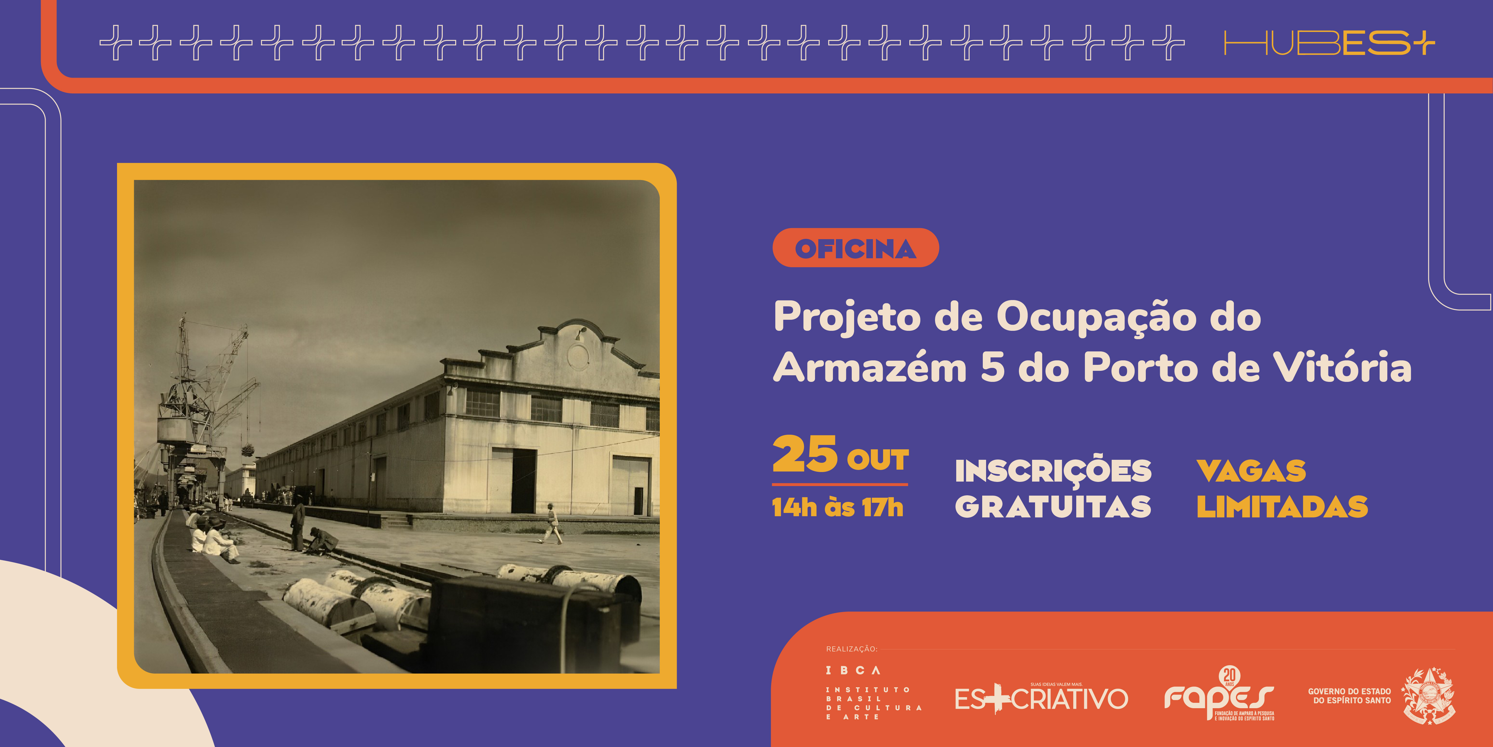 25-10_HubES+_Oficina_Ocupação_Amazem_porto_Banner site