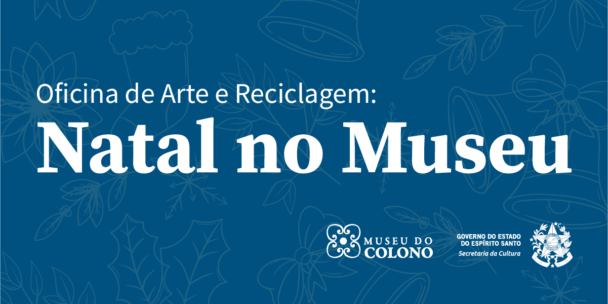 SITE-ReciclagemNatal-MuseuColono