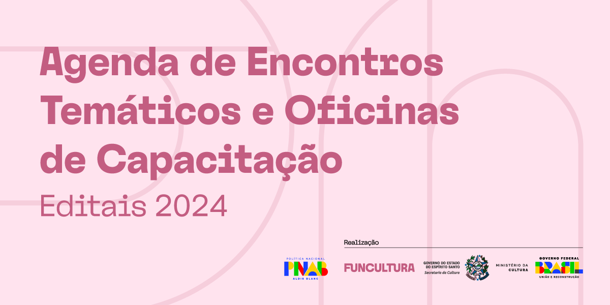 SITE-EncontrosTematicos-OficinaCapacitacao-Editais2024